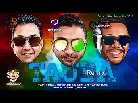 Anil Pitie & Quin-C Dey | Tauba Remix [2022]