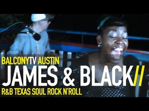 JAMES & BLACK - SUPERSTAR (BalconyTV)