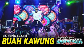 Download lagu BUAH KAWUNG | JAIPONG KLASIK RAMADISTA mp3