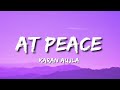 Karan Aujla - At Peace (Lyrics/English Meaning)