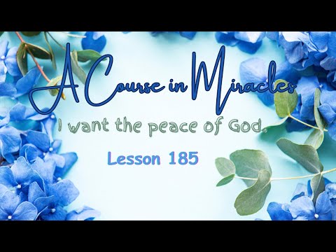 ACIM💫Lesson 185 #acourseinmiracles #acim #sharethekeys