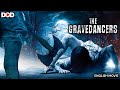 THE GRAVEDANCERS Horror Movie In English