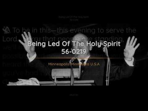 56-0219 Being Led Of The Holy Spirit | William Branham