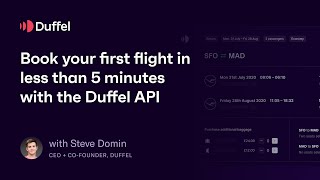 Book your first real flight in 5 minutes with the Duffel API
