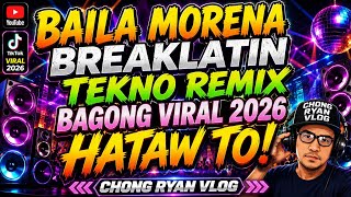 Download lagu 💥BAGONG VIRAL 2026💥 BAILA MORENA✨BREAKLATIN TEKNO REMIX💥 HATAW TO!!@chongryanvlog mp3 Download lagu 💥BAGONG VIRAL 2026💥 BAILA MORENA✨BREAKLATIN TEKNO REMIX💥 HATAW TO!!@chongryanvlog mp3