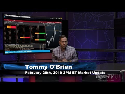 February 26th 2PM ET Market Update with Tommy O'Brien on TFNN
