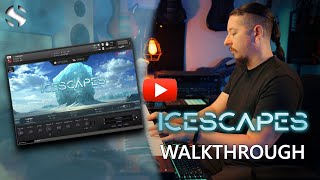 Video thumbnail for Walkthrough: Icescapes by Soundiron