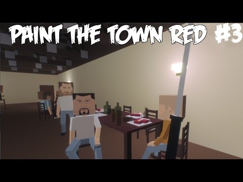 FEIKKI MERIROSVOKAPTEENI - Pelataan Paint the Town Red - Osa 3