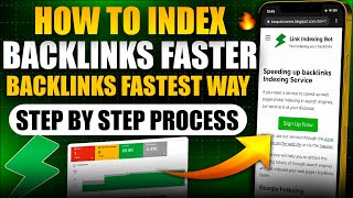 How to Index Backlinks faster | Fastest Way to Index Backlinks in Google ✅