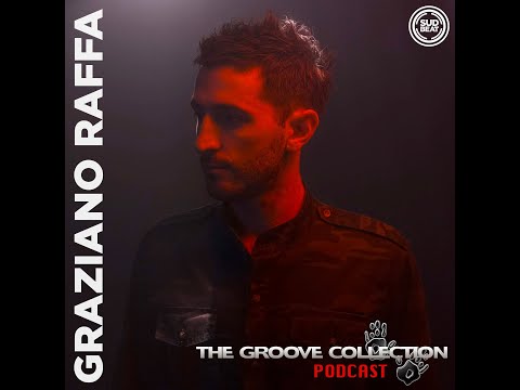 - Ｇｒａｚｉａｎｏ  Ｒａｆｆａ- guestmix for The Groovecollection