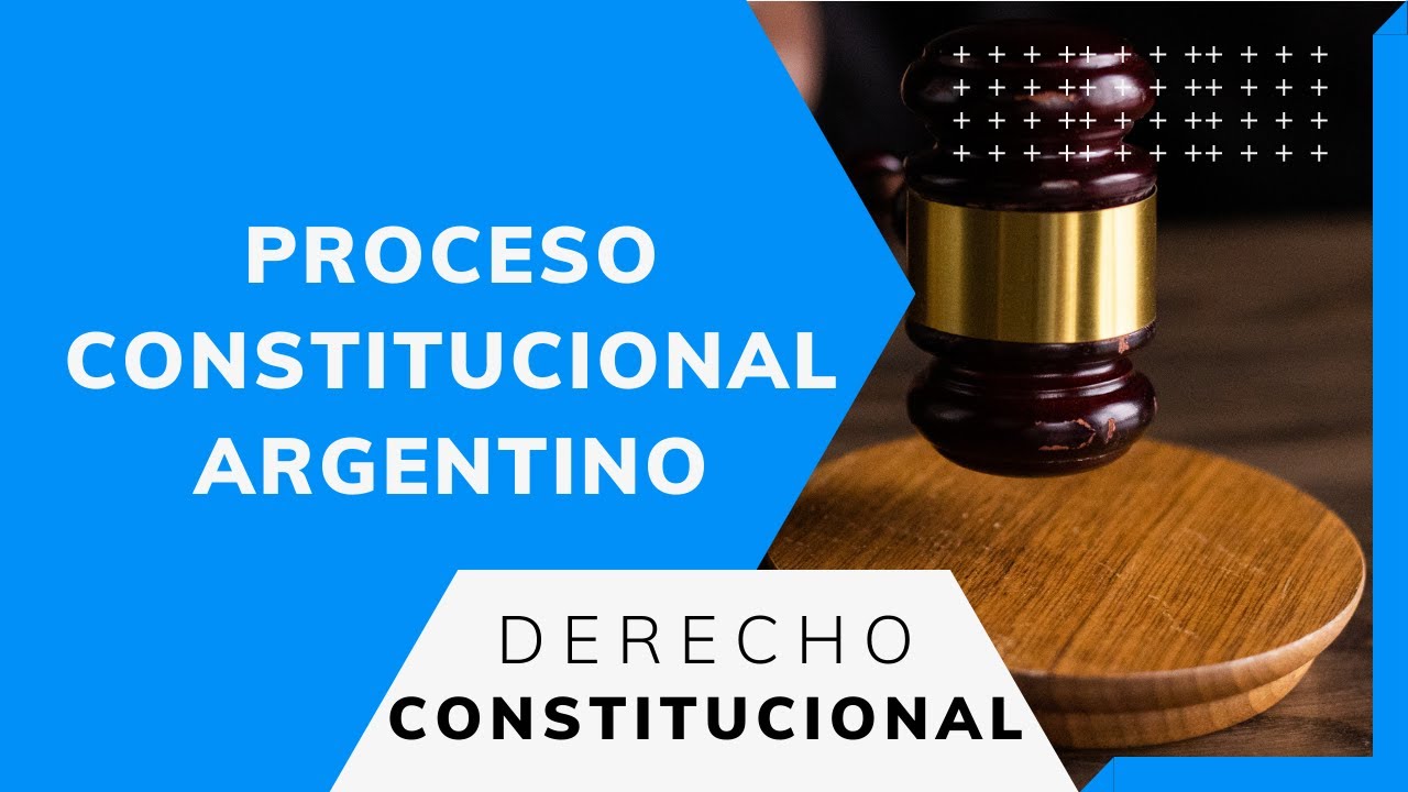 Proceso constitucional argentino