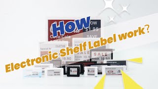 How Does The Electronic Shelf Label System Work In Smart Retail