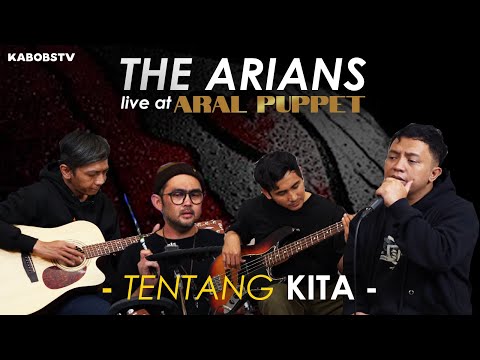 THE ARIANS - TENTANG KITA ( LIVE AT ARAL PUPPET ) #ARALPUPPET #THEARIANS #LIVE #KABOBSTV