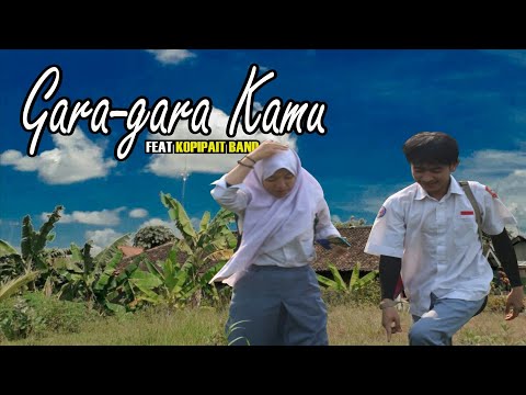 gara-gara-kamu-osi-channel-feat-kopipaitfilm-komedi