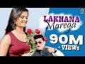 Lakhana Marega Raju Punjabi Sushila Anjali Raghav Vishal Sharma Mor Music