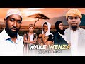 WAKE WENZA (SEASON 3) - EPISODE 9