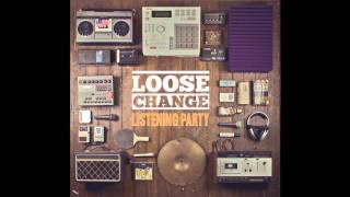 Loose Change - Talk Nah (ft. Ozi Batla) (Audio)