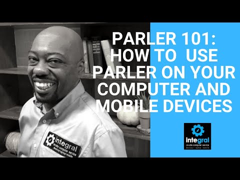 Parler 101How to Use Parler On Your Computer and Mobile Devices