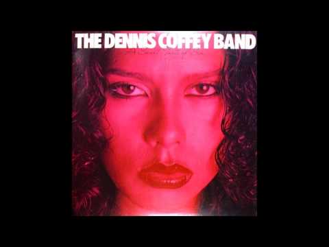 The Dennis Coffey Band - Someone Special