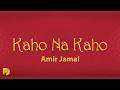 Anu Malik Kaho Na Kaho Lyrics