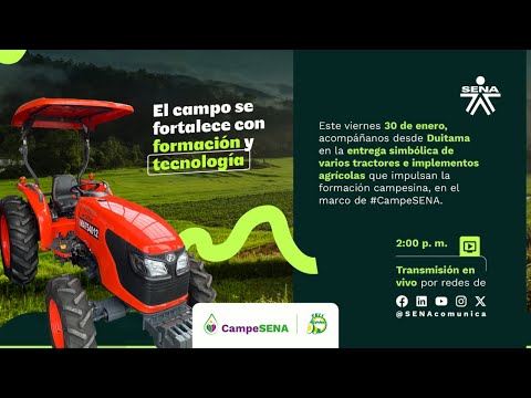 Evento de Entrega de Tractores CampeSENA en Duitama , Boyacá.