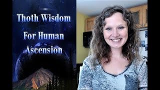 Channeling Egyptian God Thoth | Human Ascension Wisdom