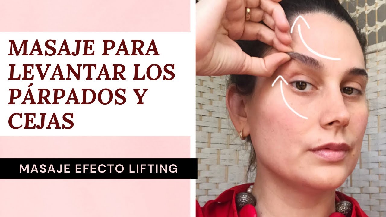 Watch LEVANTA LOS PÁRPADOS CAÍDOS Y LAS CEJAS - Masaje facial Now LEVANTA LOS PÁRPADOS CAÍDOS Y LAS CEJAS - Masaje facial