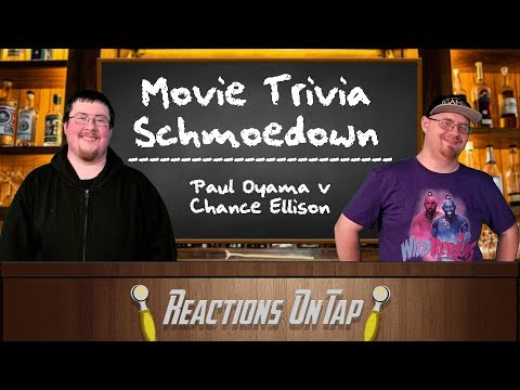 Reactions on Tap - Movie Trivia Schmoedown - Adam Hlavac v Eric Zipper Pt. 2