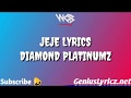 Diamond Platinumz Jeje Official Lyrics Video