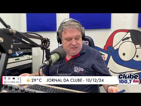 Jornal da Clube - 10/12/24 - Edição do Almoço