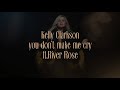 Kelly Clarkson - you don't make me cry (feat. River Rose) [Official Lyric Video]