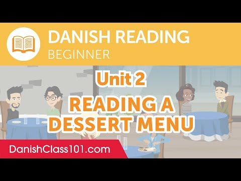 Beginner Danish Reading Practice - Reading a Dessert Menu