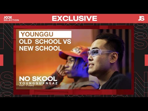 YOUNGGU x NGAZ YB กับแทร็คสุดฮิตที่ไร้ข้อจำกัดความ 'NO SKOOL' | JOOX Selection Exclusive