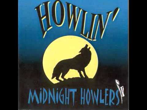 Midnight Howlers / End Of The World