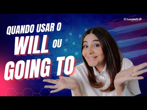 Diferença entre Will e Going to