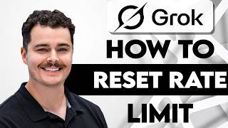 How To Reset Grok Rate Limit [2026 Guide]