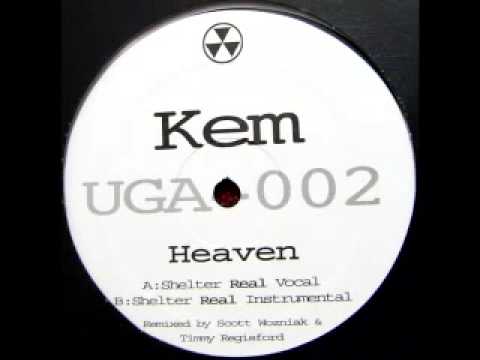 Kem Heaven (Scott Wozniak & Timmy Regisford Shelter Mix)