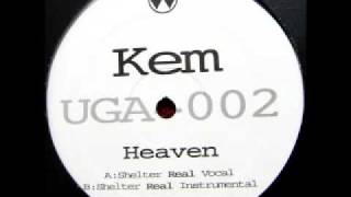 Kem &quot;Heaven&quot; (Scott Wozniak &amp; Timmy Regisford Shelter Mix)