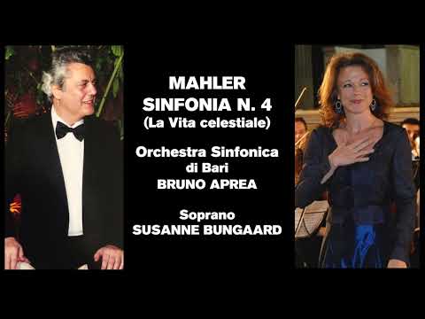 Mahler - Sinfonia n. 4 - La vita celestiale - Bruno Aprea - Orchestra Sinfonica di Bari