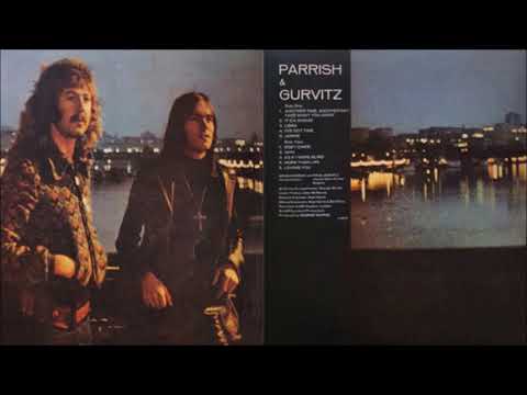 Parrish & Gurvitz - Parrish & Gurvitz [Full Album] (1971)