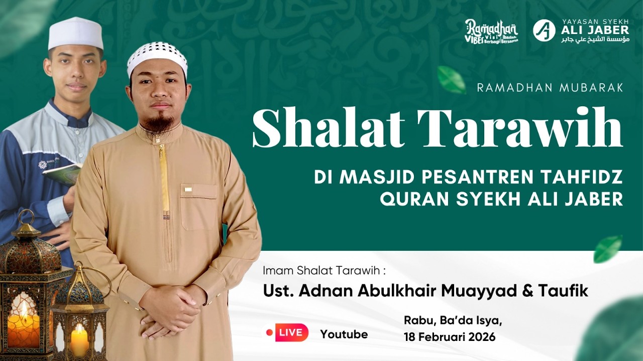 LIVE SHALAT TARAWIH // RAMADHAN MUBARAK // YAYASAN SYEKH ALI JABER