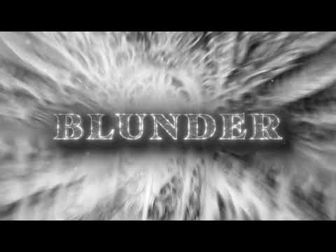 Video thumbnail for Blunder