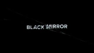 Black Mirror  - Trailer