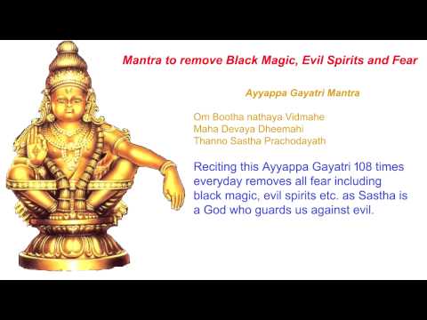 Ayyappa Mantra to remove Fear Black Magic and Evil Spirits