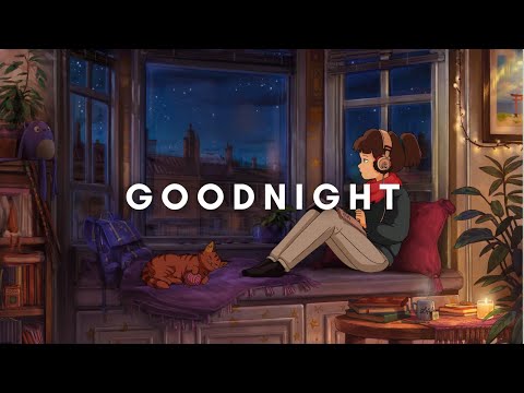 Video thumbnail for Goodnight