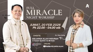Download lagu KUNCI KEBERHASILAN YUSUF | Ps. Obaja TS, Ev. Hwe Hong  | Full Miracle Night Worship | 20-02-2026 mp3