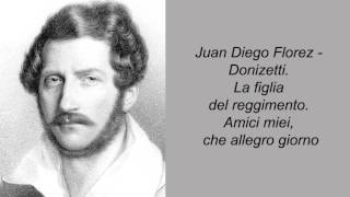 Juan Diego Florez - Donizetti. La figlia del reggimento. Amici miei.