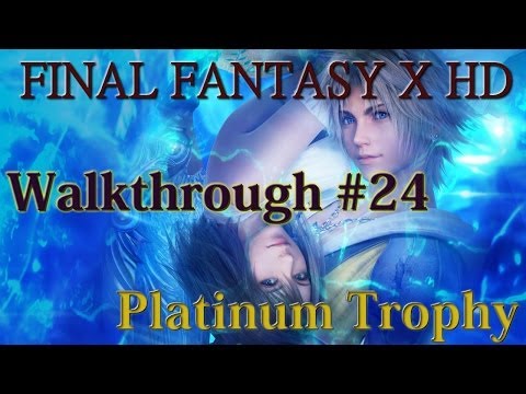 Final Fantasy X HD - Walkthrough Platinum Guide #24 - Best AP Trick. Don Tonberry. Easy Leveling.