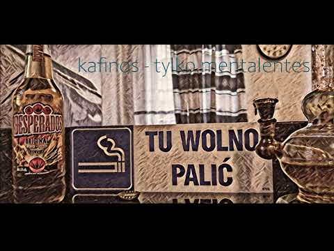 Kafinos - Tylko Mentalentes (prod.FROZY)