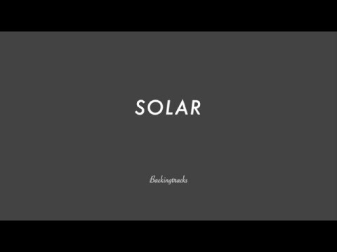 SOLAR chord progression - Backing Track (no piano)